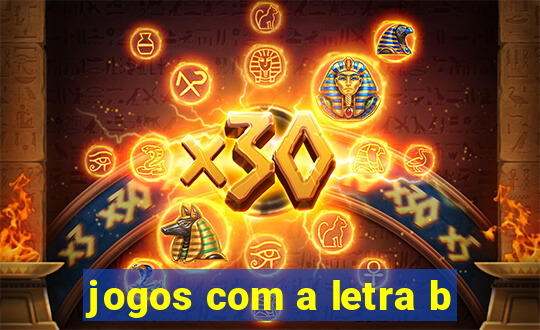 jogos com a letra b